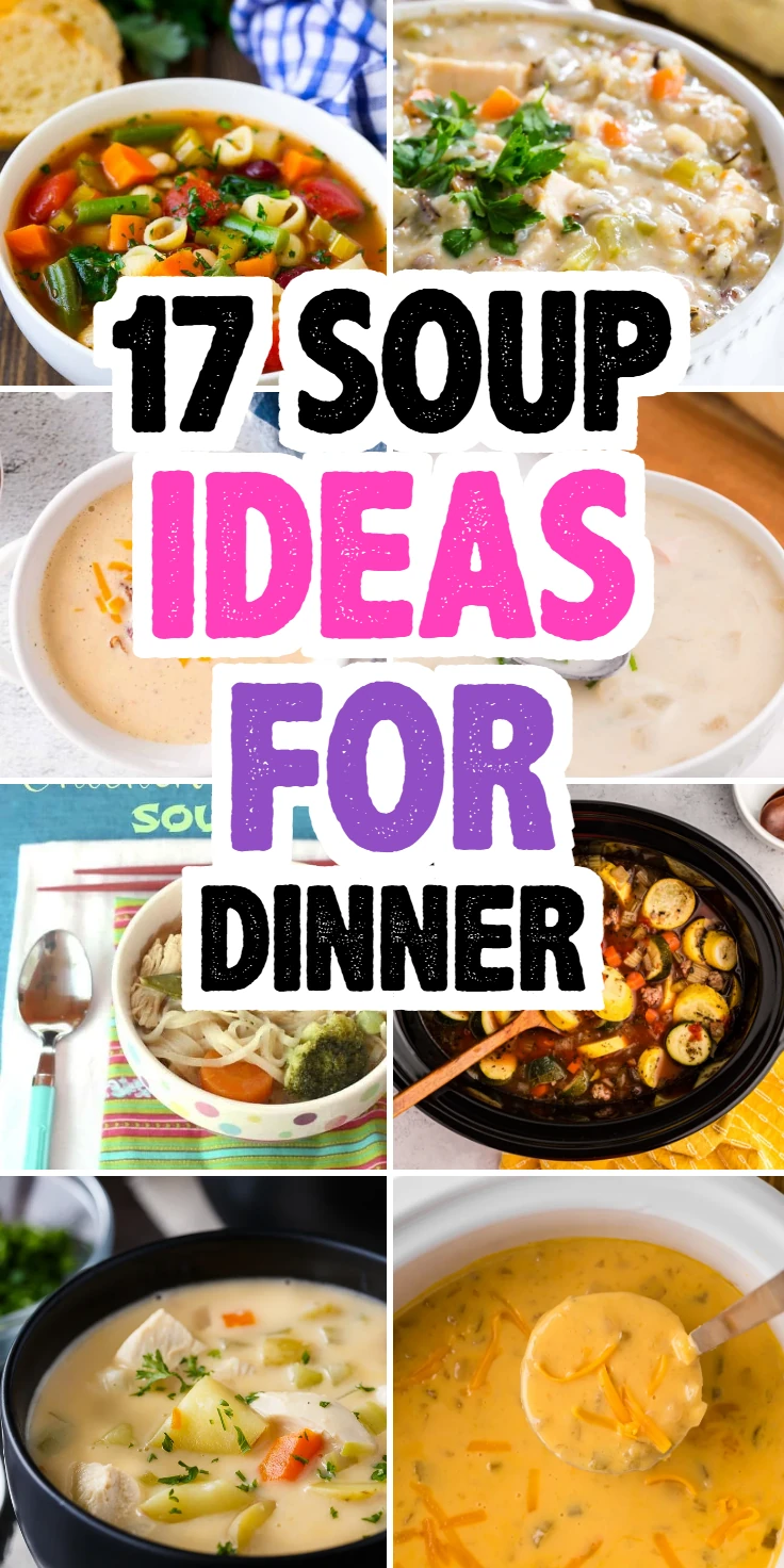 Soup Ideas For Dinner