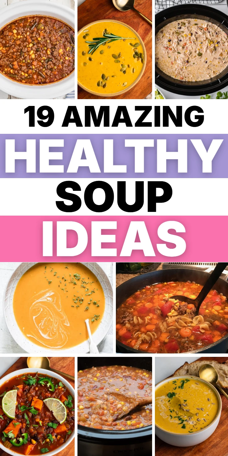 Healthy Soup Ideas