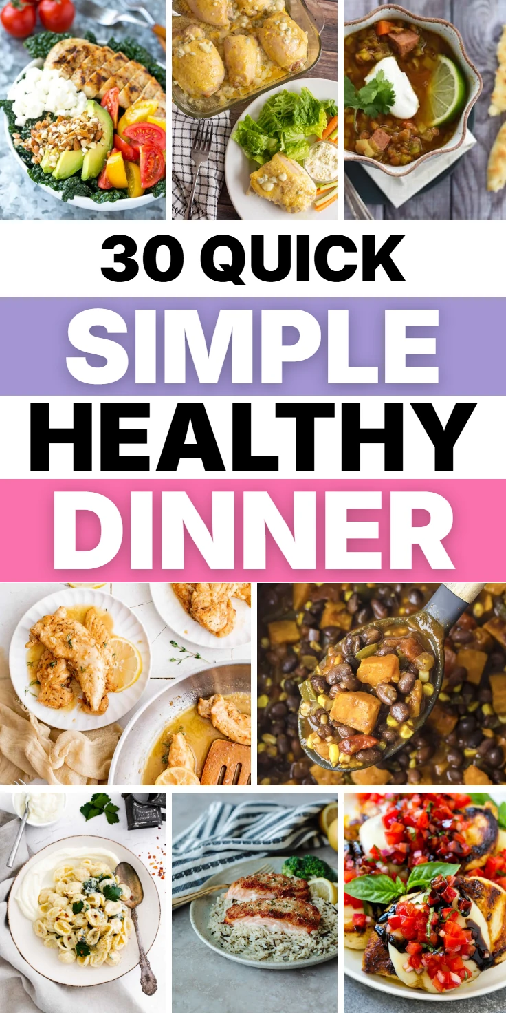 Simple Healthy Dinner Ideas