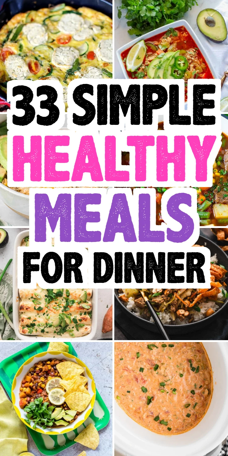 Simple Healthy Meals For Dinner