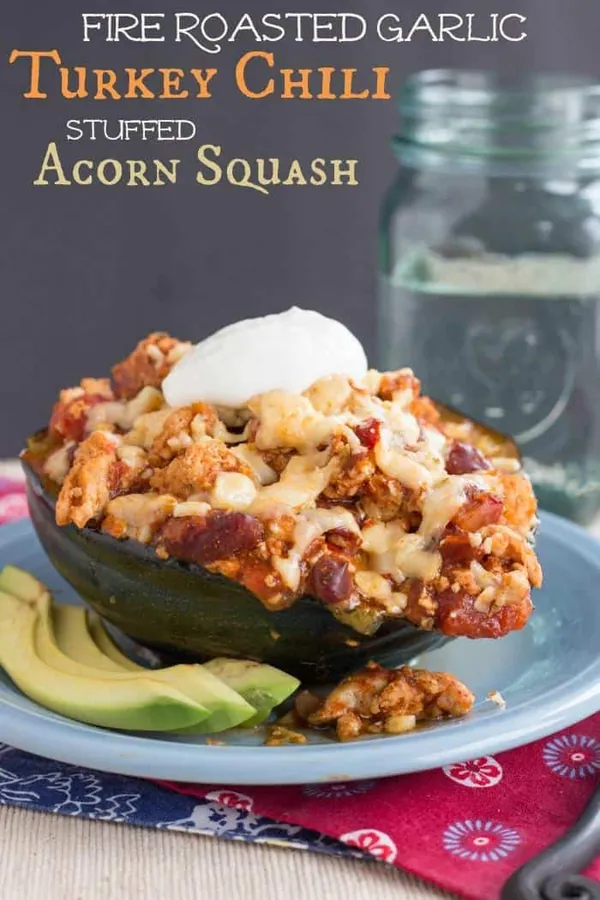 Fire Roasted Garlic Turkey Chili Stuffed Acorn Squash