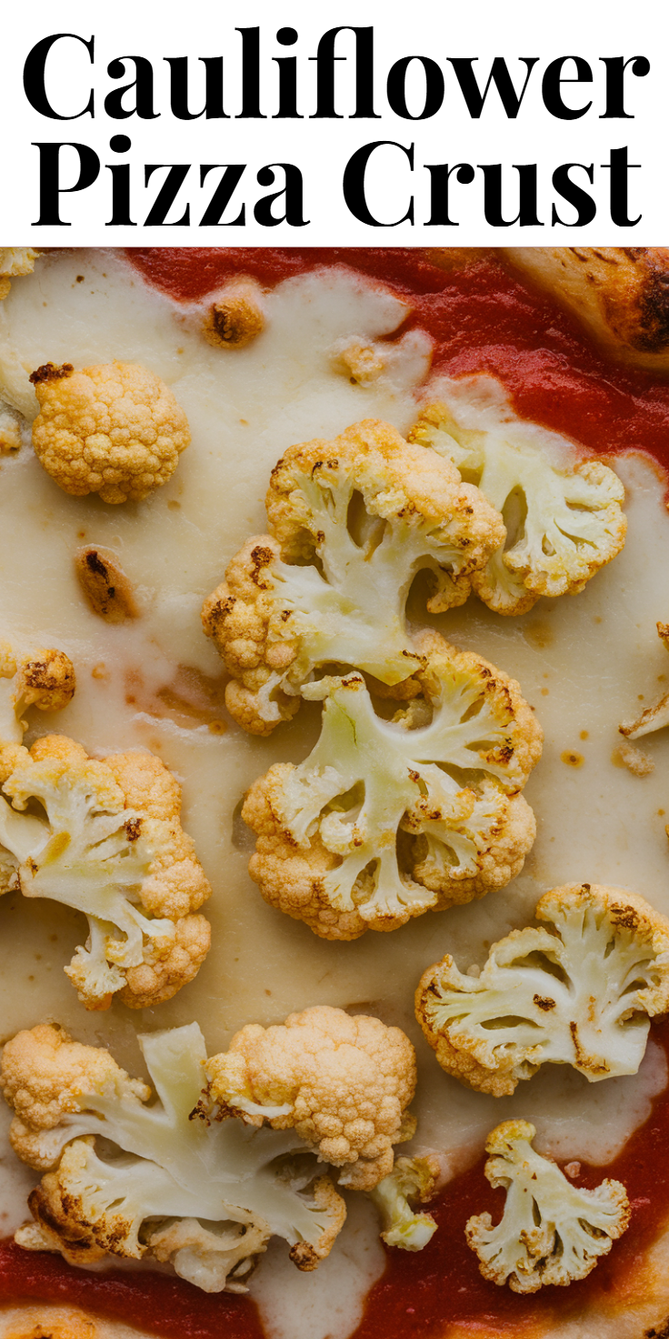 Cauliflower Pizza Crust Pinterest Pin