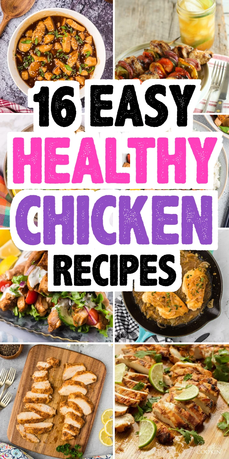Easy Healthy Chicken Recipes