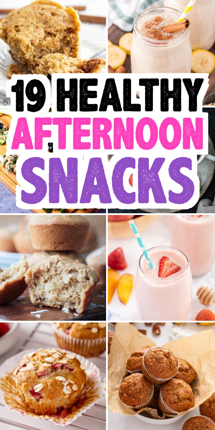 Healthy Afternoon Snacks