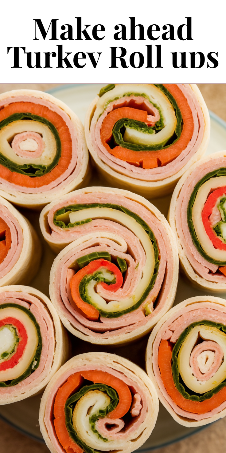 Make-Ahead Turkey Roll-Ups Pinterest Pin