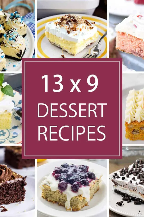 13 x 9 Dessert Recipes for a Crowd