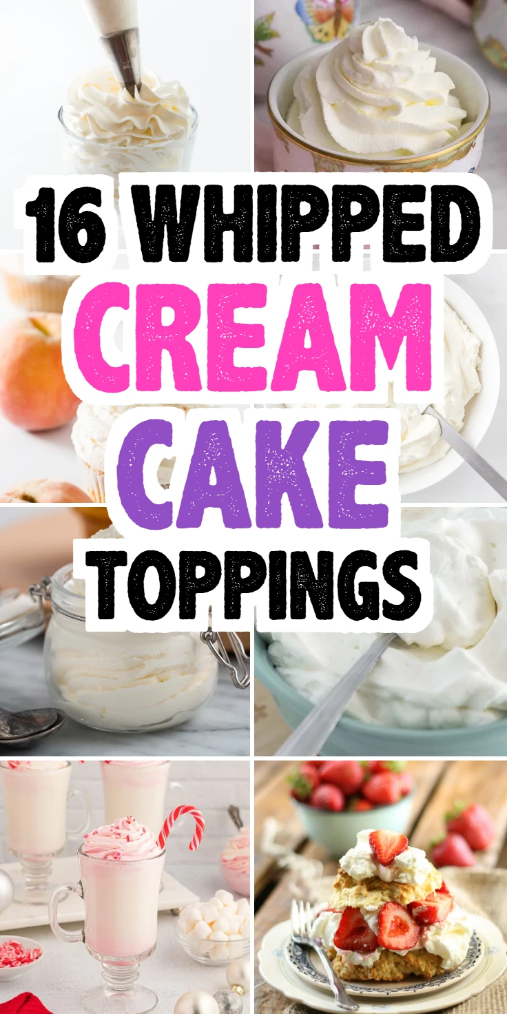 Whipped Cream Cake Toppings