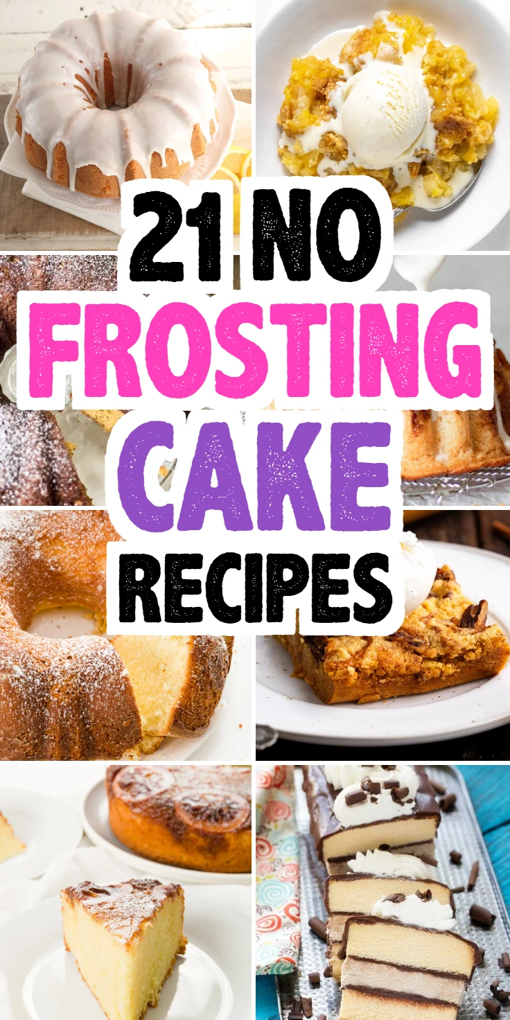 No-Frosting Cake Recipes