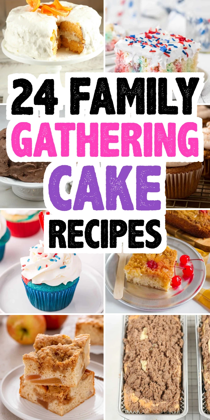 Family Gathering Cake Recipes