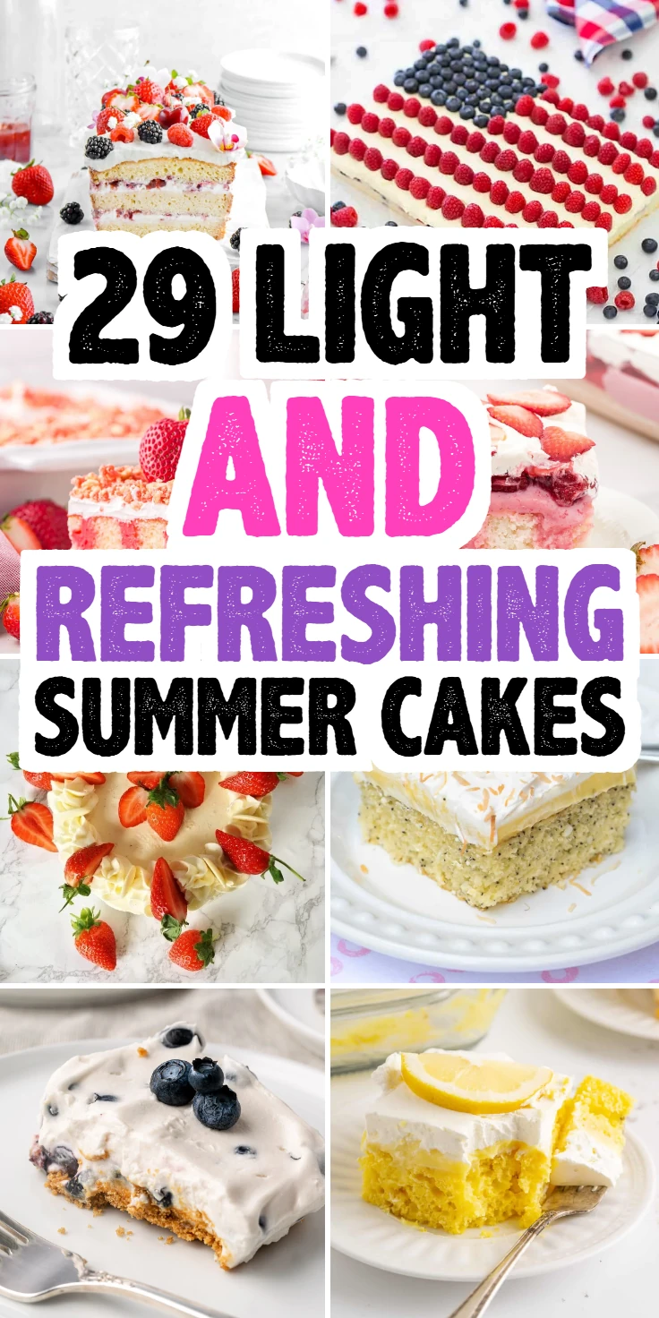 Light and Refreshing Summer Cakes