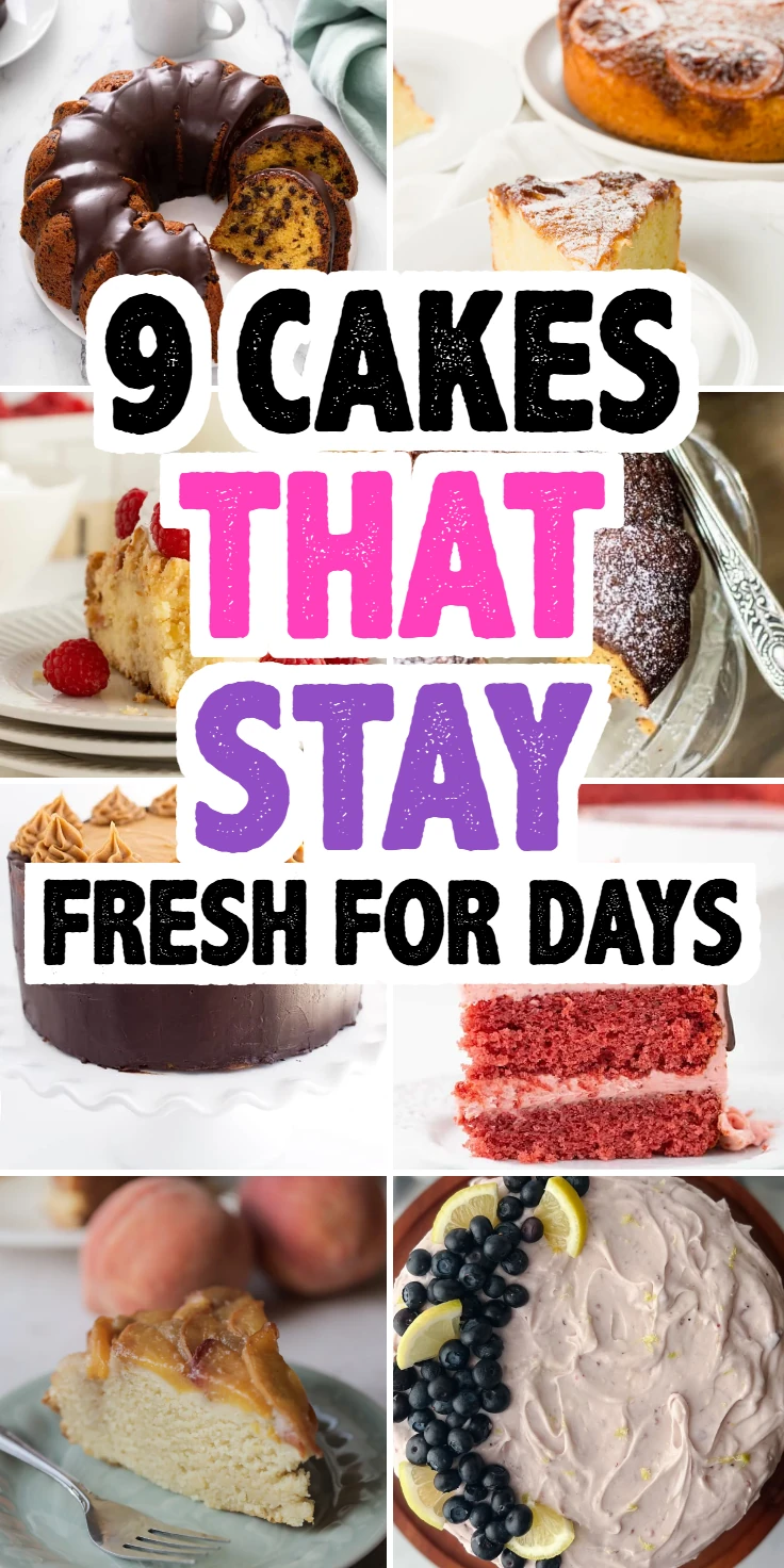 Cakes That Stay Fresh for Days